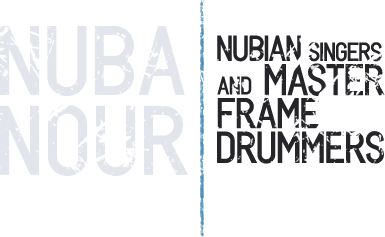 Nuba Nour | Nubian singers and master frame drummers